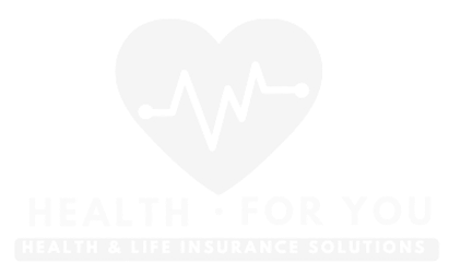 Health For You · Health & Life Insurance Solutions